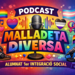 Escuchar podcast La Malladeta Diversa