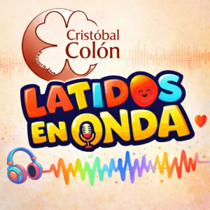 Escuchar podcast Latidos en Onda – Colegio Cristóbal Colón
