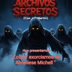 Escuchar podcast Los 67 exorcismos de Anneliese Michell (Archivos Secretos)